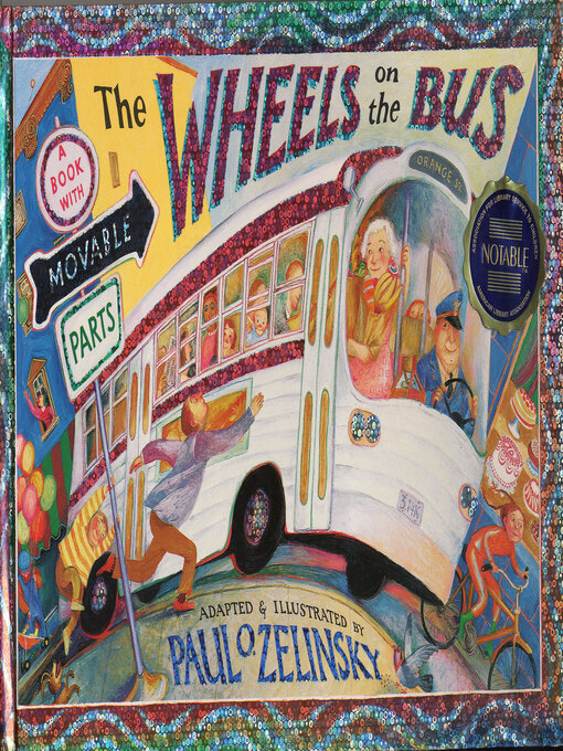 Title details for The Wheels on the Bus by Paul O. Zelinsky - Available
